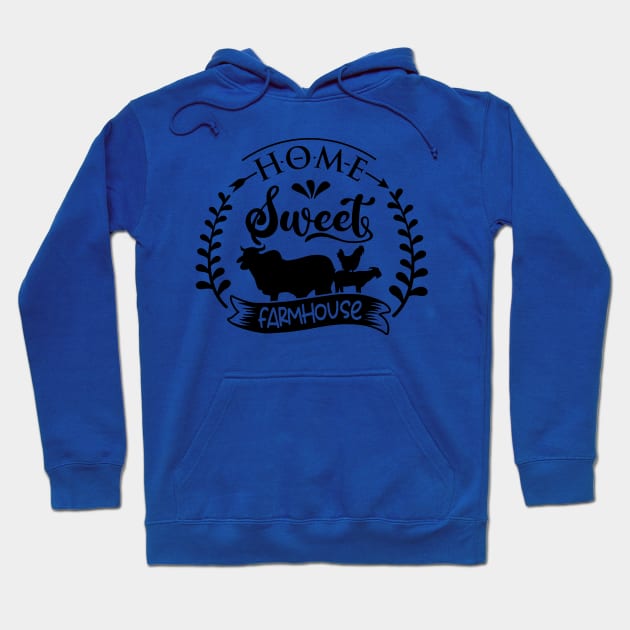 home sweet farmhouse Hoodie by D's Tee's